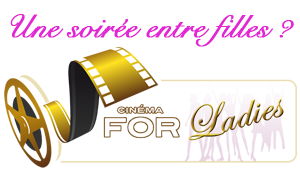 Ciné For Ladies